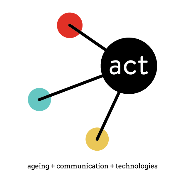 ACT: ageing, communication, technologies
